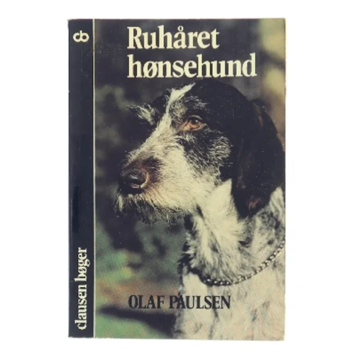 Ruhåret hønsehund af Olaf Paulsen (Bog)