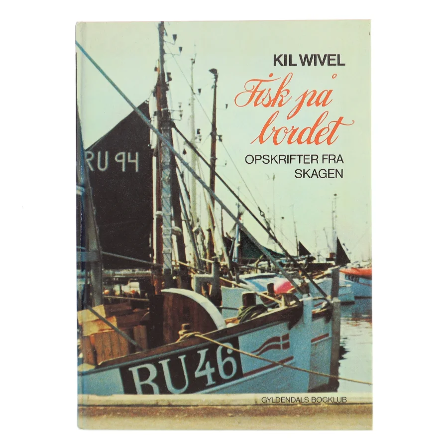 Fisk på bordet af Kil Wivel (Bog)