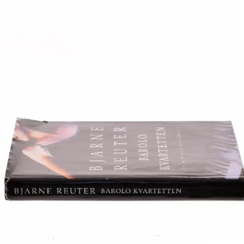 Barolo Kvartetten af Bjarne Reuter (Bog)