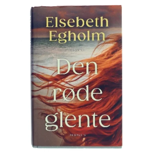 Den røde glente af Elsebeth Egholm (Bog)