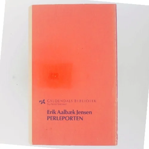 Perleporten af Erik Aalbæk Jensen (Bog)