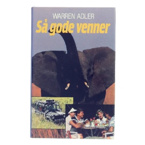 Så gode venner af Warren Adler (Bog)