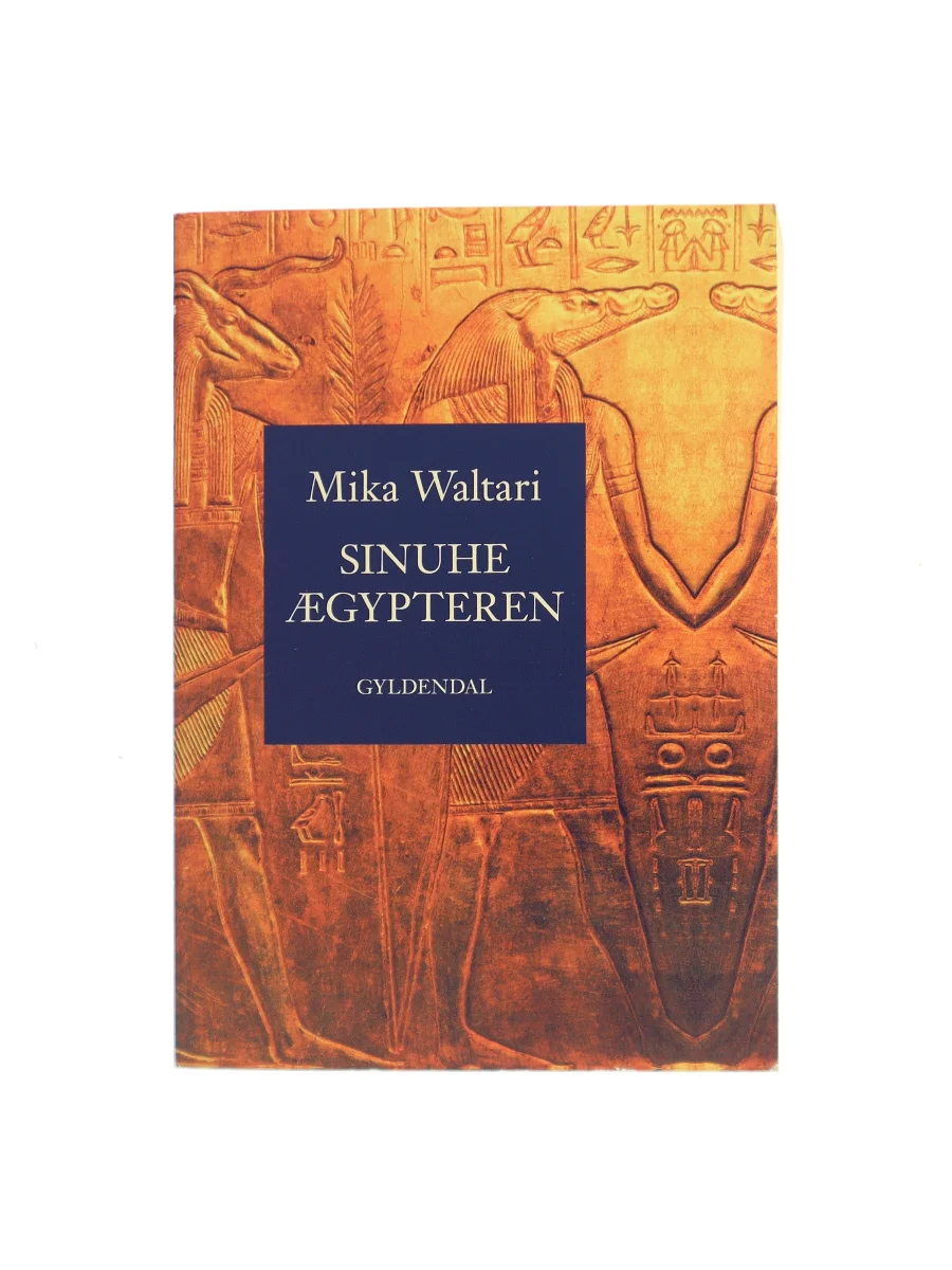 Forsiden af Sinuhe ægypteren : femten bøger om lægen Sinuhes liv ca. 1390-1335 f. Kr. af Mika Waltari