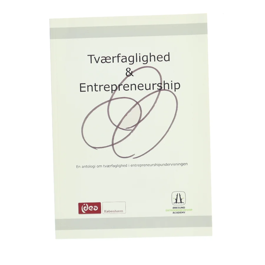 Tværfaglighed & Entrepreneurship af <Udfyld bogens forfattere> (Bog)