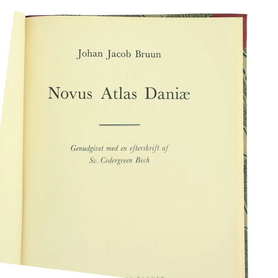 Novus Atlas Daniæ af Johan Jacob Bruun (Bog)