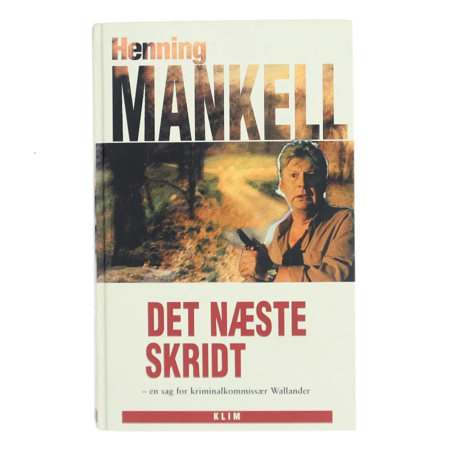 Det næste skridt af Henning Mankell (Bog)