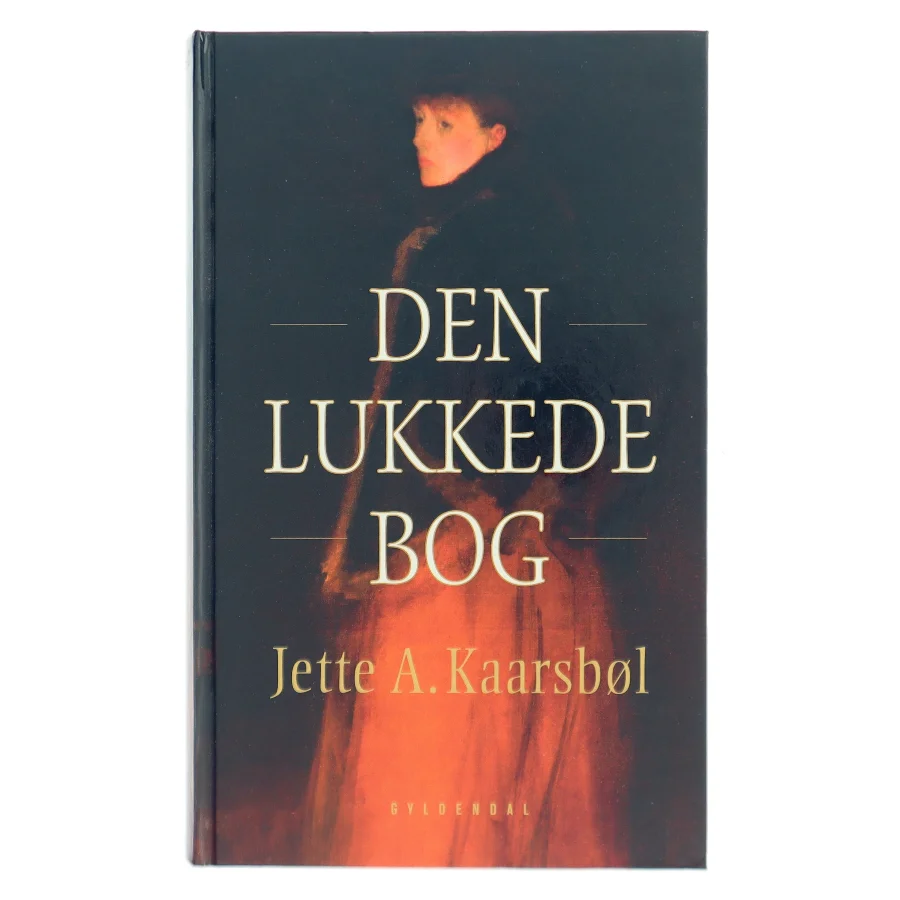 Den lukkede bog : roman af Jette A. Kaarsbøl (Bog)