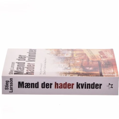 Mænd der hader kvinder af Stieg Larsson (Bog)