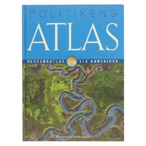 Politikens atlas : verdensatlas med 112 kortsider af Jesper Groftved (Bog)