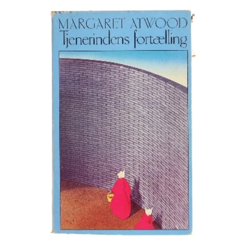 Tjenerindens fortælling af Margaret Atwood (Bog)