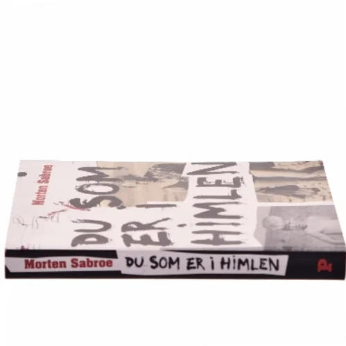 Du som er i himlen af Morten Sabroe (Bog)