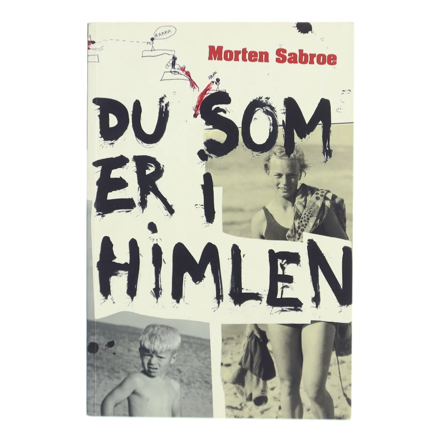 Du som er i himlen af Morten Sabroe (Bog)