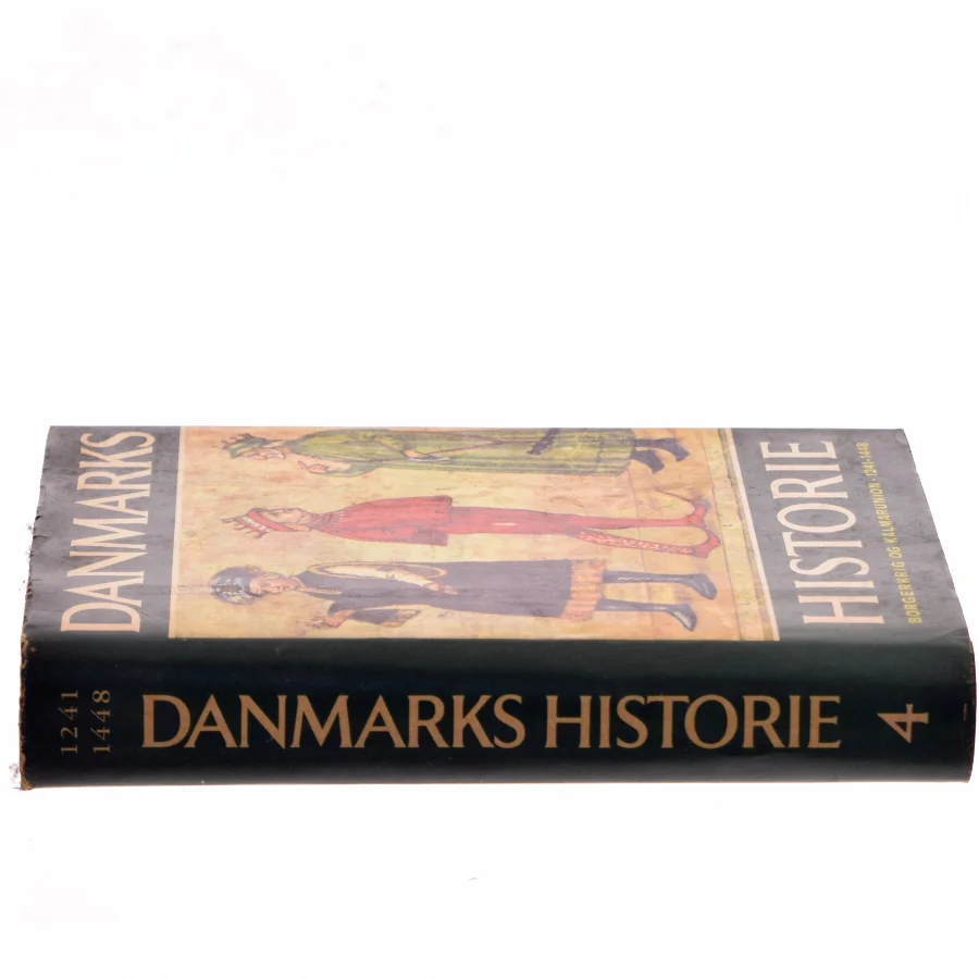 Danmarks historie. 4. Borgerkrig og Kalmarunion 1241-1448 af Erik Kjersgaard (Bog)
