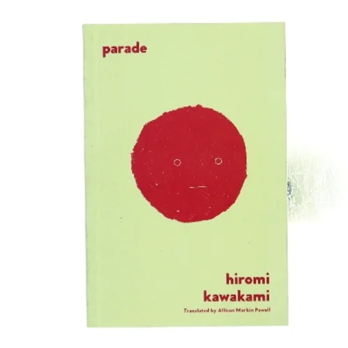 Parade : a folktale af Hiromi Kawakami (Bog)