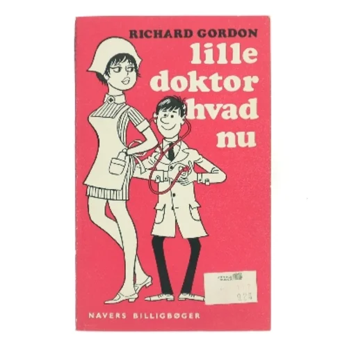Lille doktor, hvad nu af Richard Gordon (Bog)