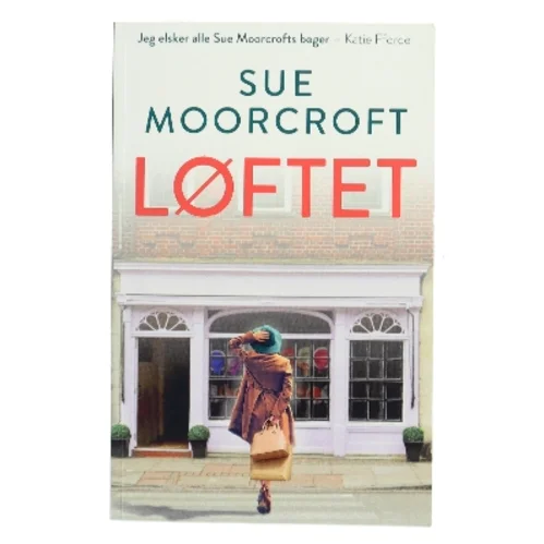 Løftet af Sue Moorcroft (Bog)