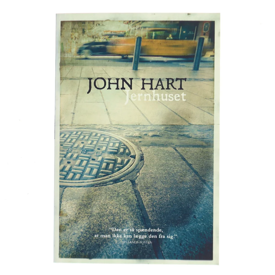 Jernhuset af John Hart (f. 1965) (Bog)
