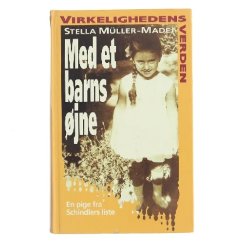 Med et barns øjne af Stella Müller-Madej (Bog)