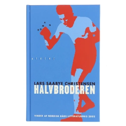 Halvbroderen : roman af Lars Saabye Christensen (f. 1953) (Bog)