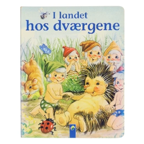 I landet hos dværgene af Gisela Fischer (Bog)