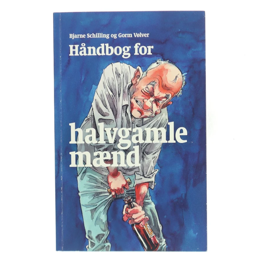 Håndbog for halvgamle mænd (Bog)