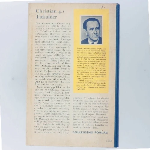 Danmarks Historie 7 – Christian 4.s tidsalder 1596-1660 af Svend Ellehøj (Bog)