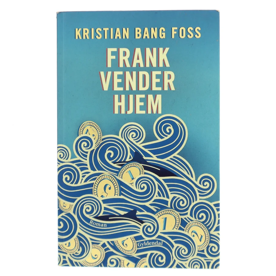 Frank vender hjem af Kristian Bang Foss (Bog)