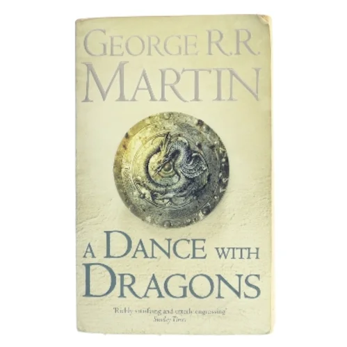 A dance with dragons af George R. R. Martin (Bog)