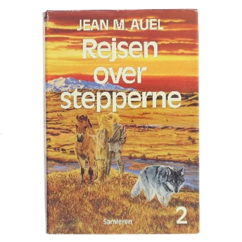 Rejsen over stepperne af Jean M. Auel (Bog)