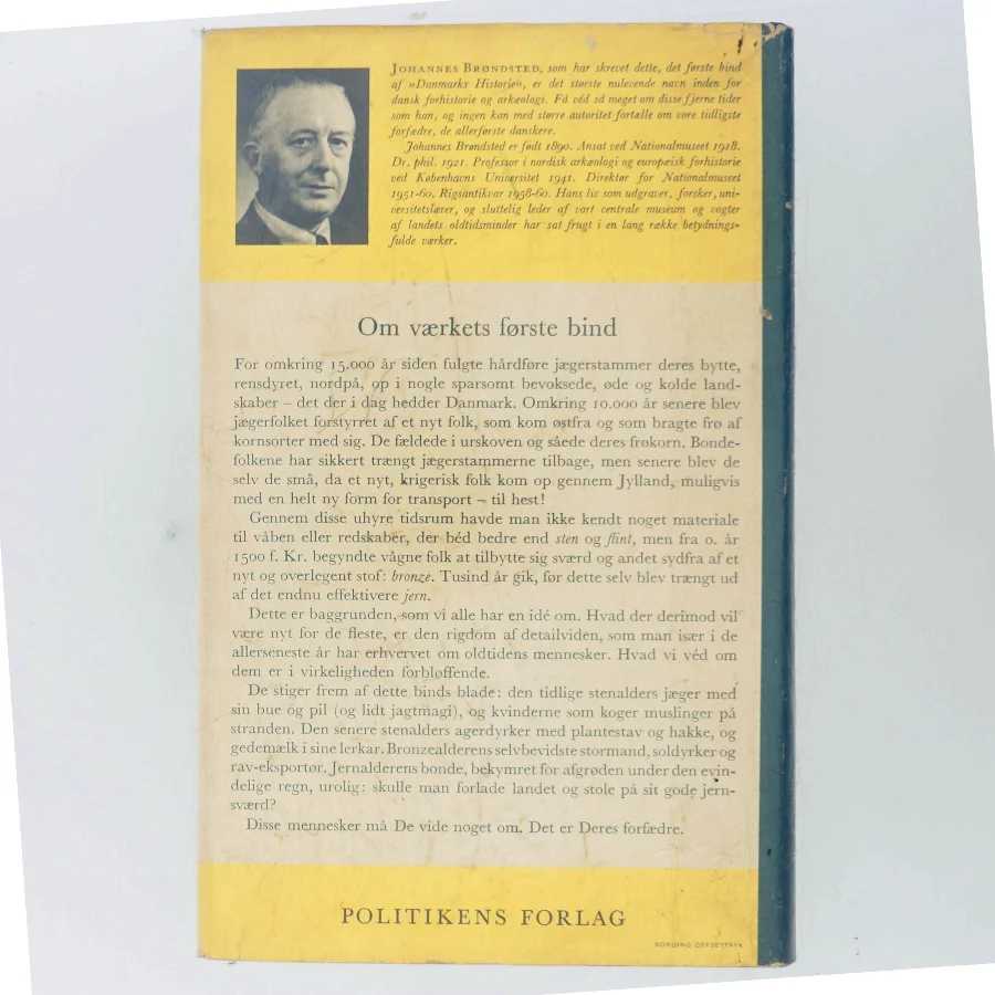 Danmarks historie. 1, De ældste tider, indtil år 600 af Johannes Brøndsted (Bog)