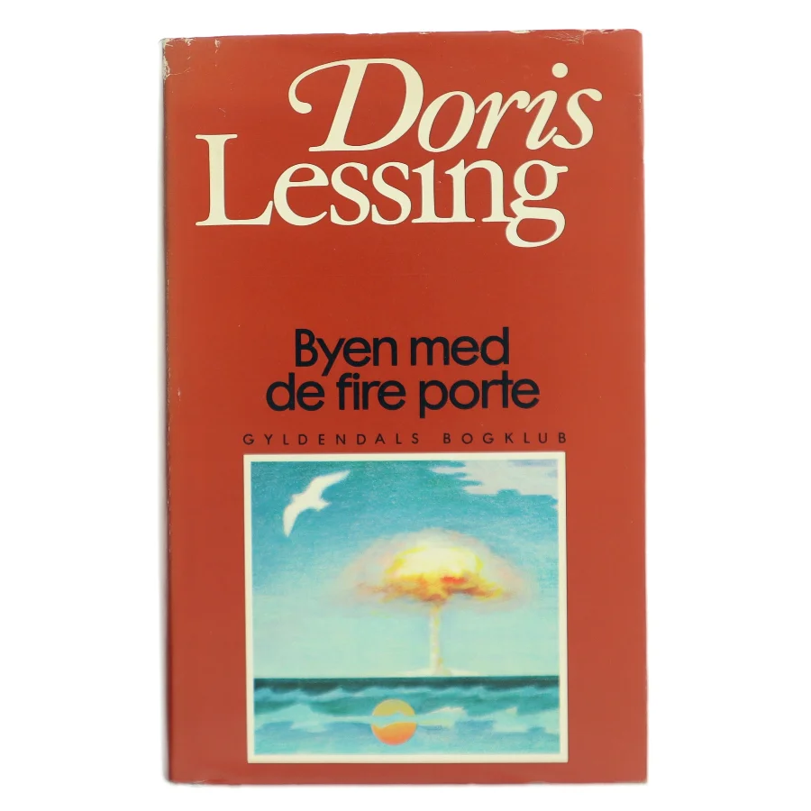 Byen med de fire porte af Doris Lessing (Bog)