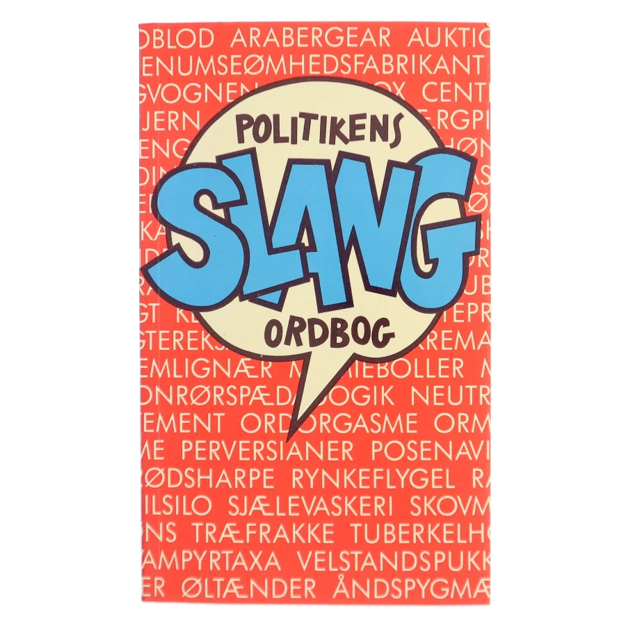 Politikens slang ordbog (Bog)