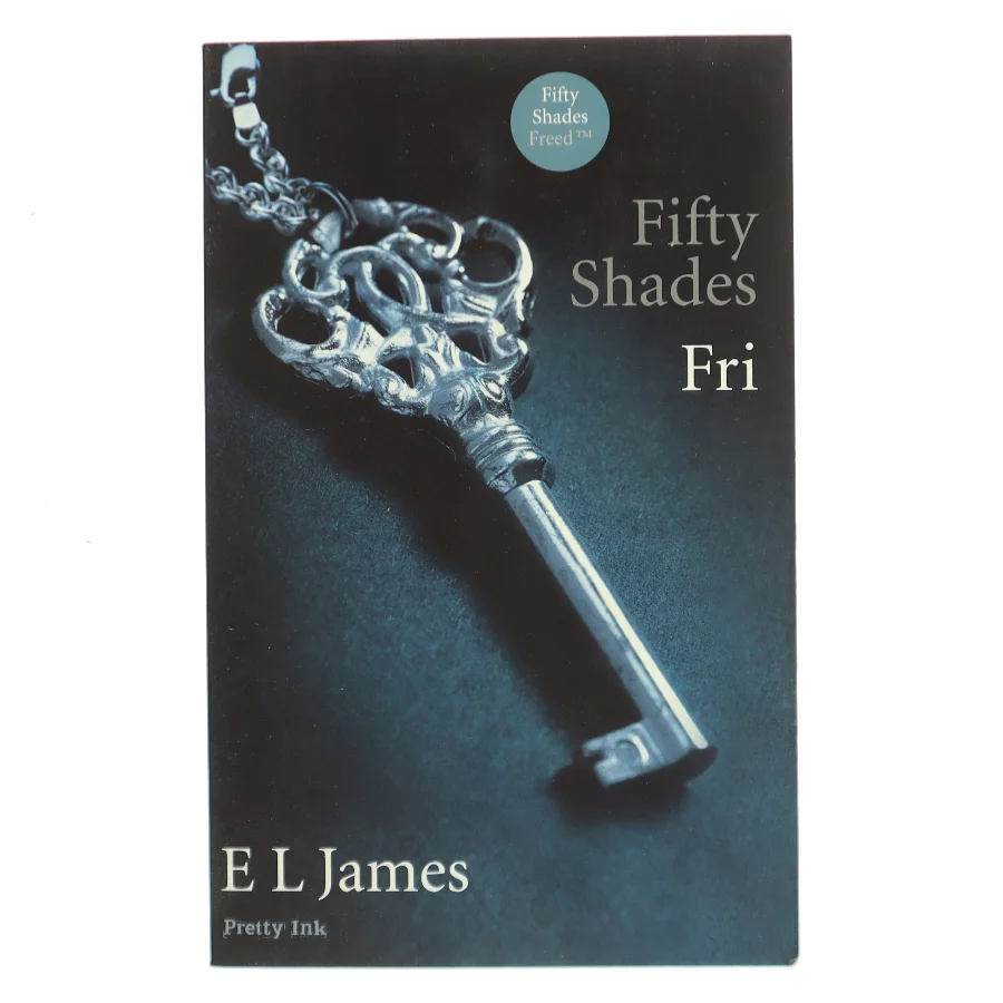 Fifty shades. Bind 3, Fri af E. L. James (Bog)