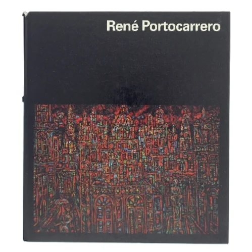 René Portocarrero af René Portocarrero (Bog)