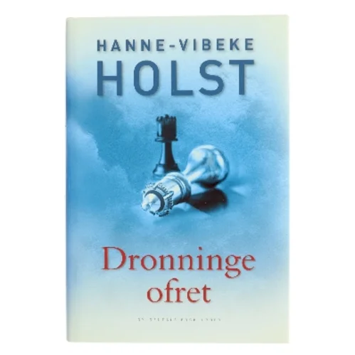 Dronningeofret af Hanne-Vibeke Holst (Bog)