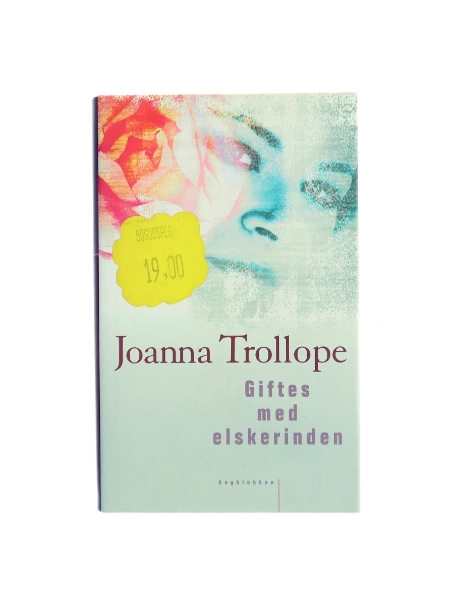 Forsiden af Giftes med elskerinden (Marrying the Mistress) af Joanna Trollope