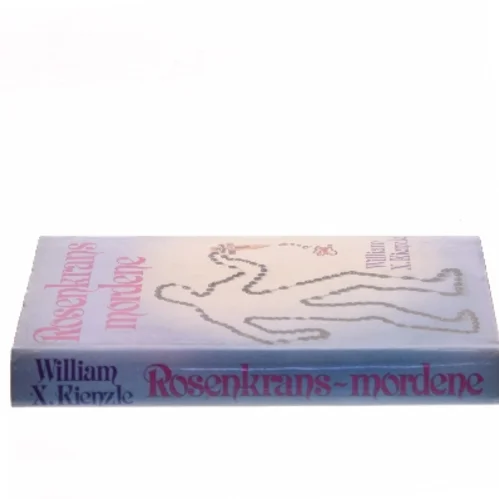 Rosenkransmordene af William X. Kienzle (Bog)