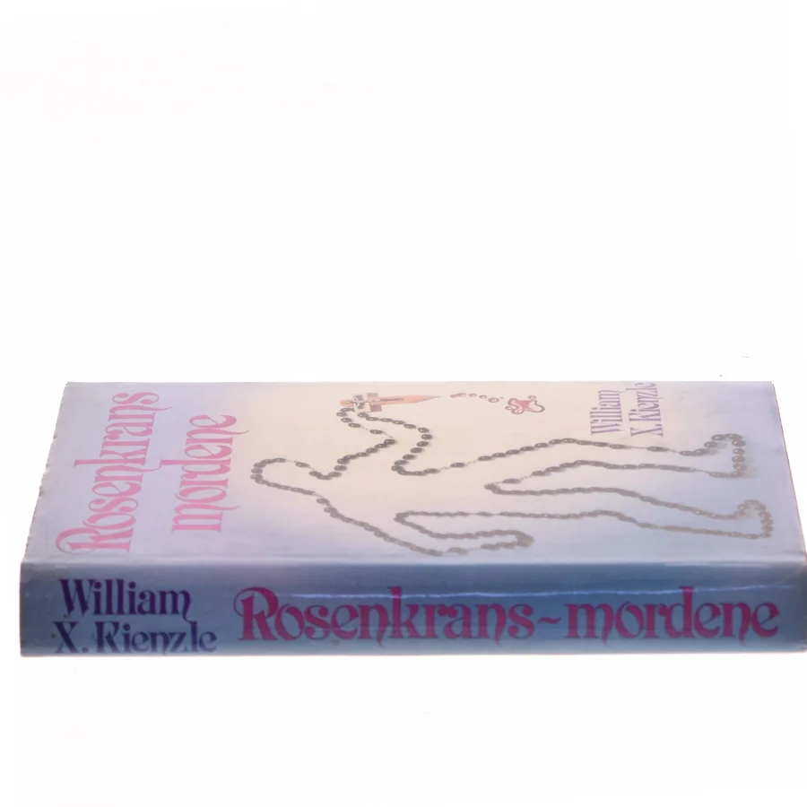 Rosenkransmordene af William X. Kienzle (Bog)
