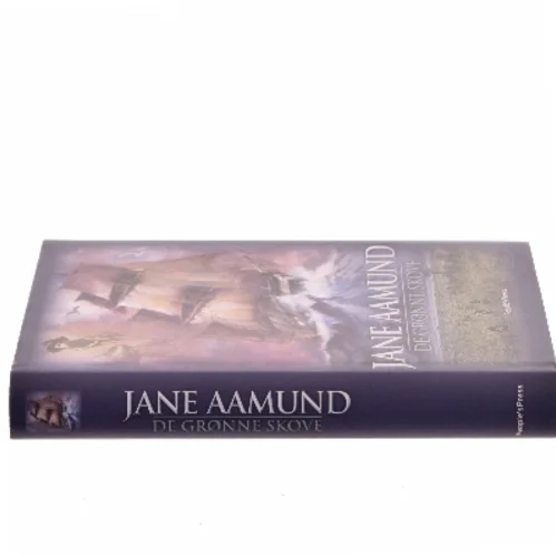De grønne skove af Jane Aamund (Bog)