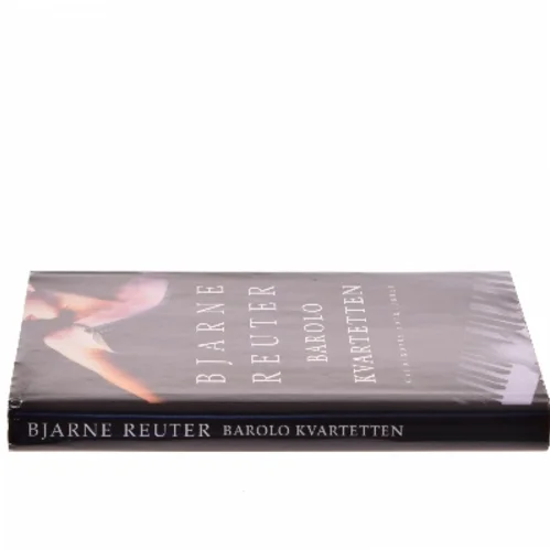 Barolo Kvartetten af Bjarne Reuter (Bog)