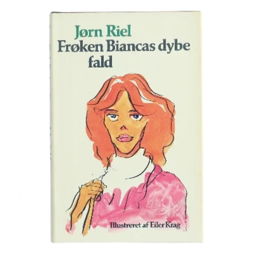 Frøken Biancas dybe fald af Jørn Riel (Bog)