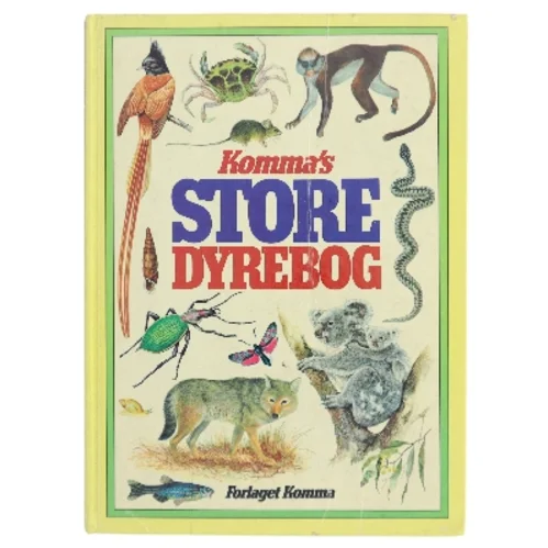 Kommas store dyrebog af Komma (Bog)