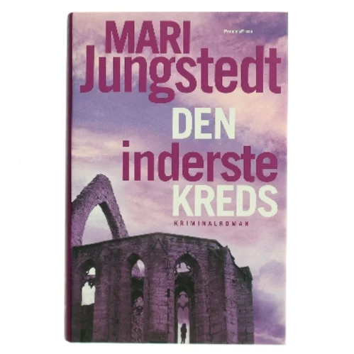 Den inderste kreds : kriminalroman af Mari Jungstedt (Bog)