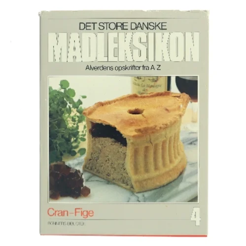 Det Store Danske Madleksikon. Alverdens opskrifter fra A-Z. Bind 4 af Cran-Fige (Bog)