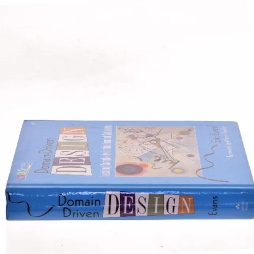 Domain-driven design : tackling complexity in the heart of software af Eric Evans (Bog)