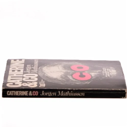 Catherine & Co af Jørgen Mathiassen (Bog)