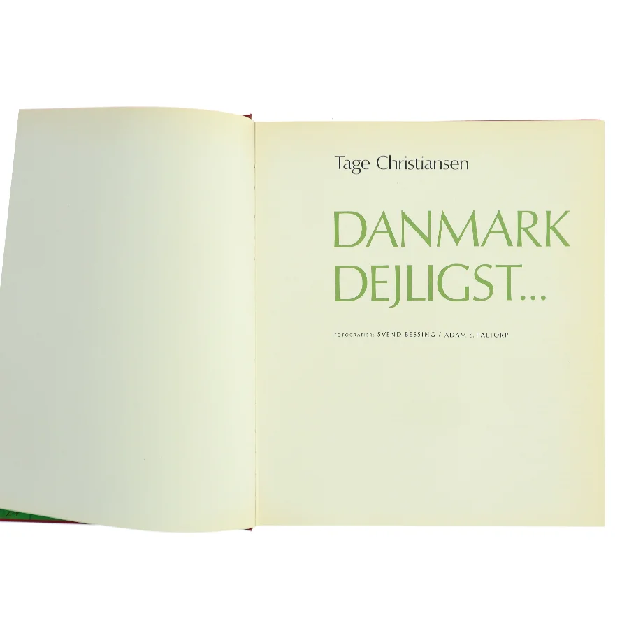 Danmark dejligst... af Tage Christiansen (Bog)