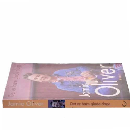 Det er bare glade dage af Jamie Oliver (Bog)