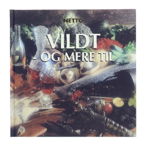 Vildt - og mere til af Netto (Bog)