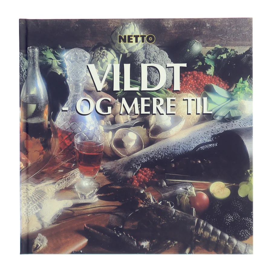 Vildt - og mere til af Netto (Bog)